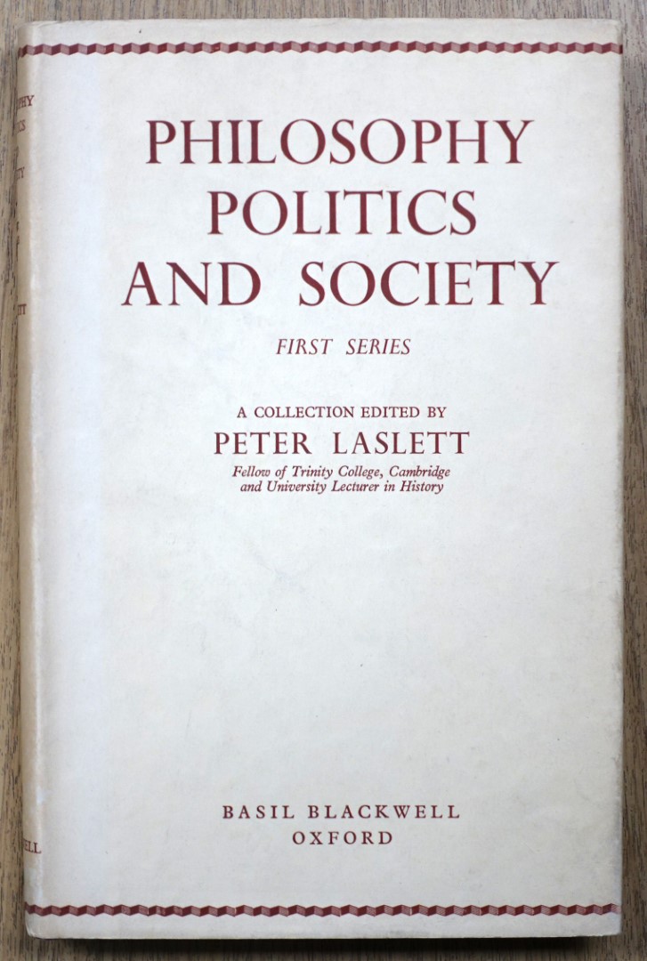 Philosophy, Politics and Society (First Series)