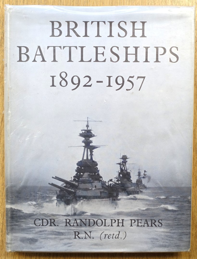 British Battleships, 1892-1957: The Great Days of the Fleets