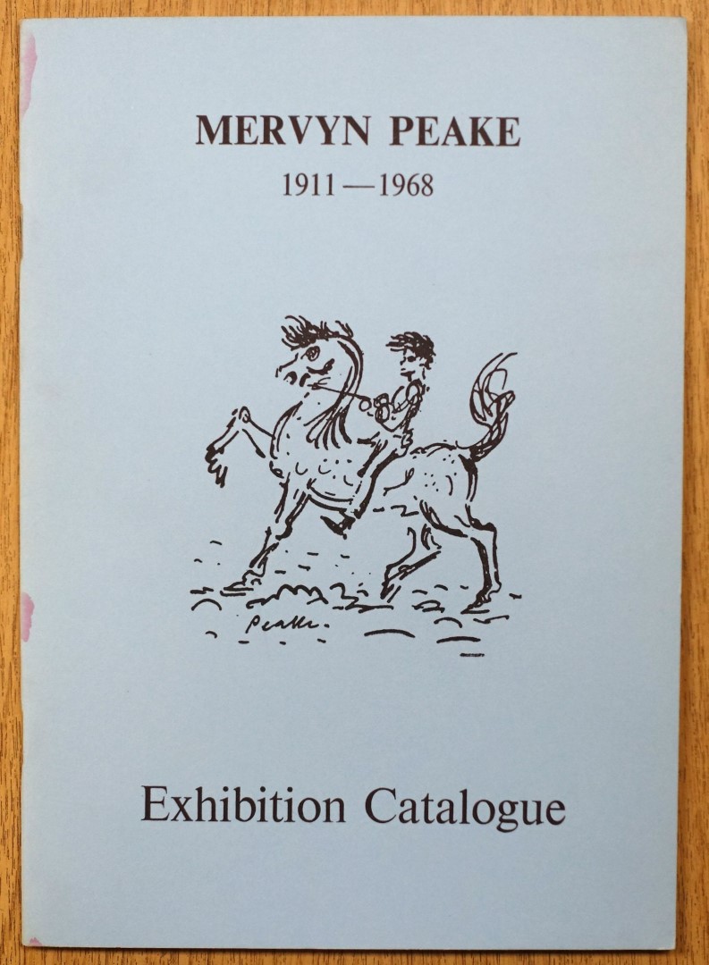 Mervyn Peake: 1911-1968: Exhibition Catalogue