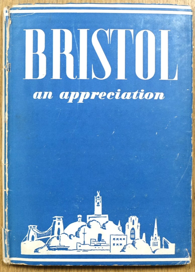 Bristol: An Appreciation