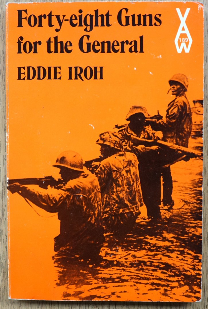Forty-eight Guns for the General (African Writers Series)