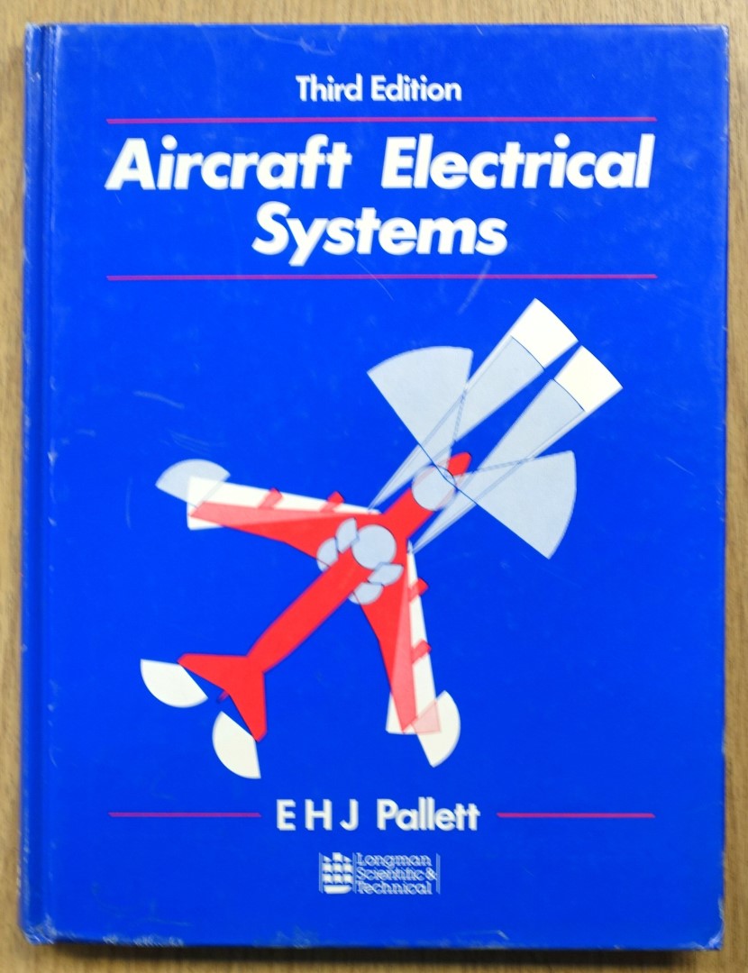 Aircraft Electical Systems: Third Edition
