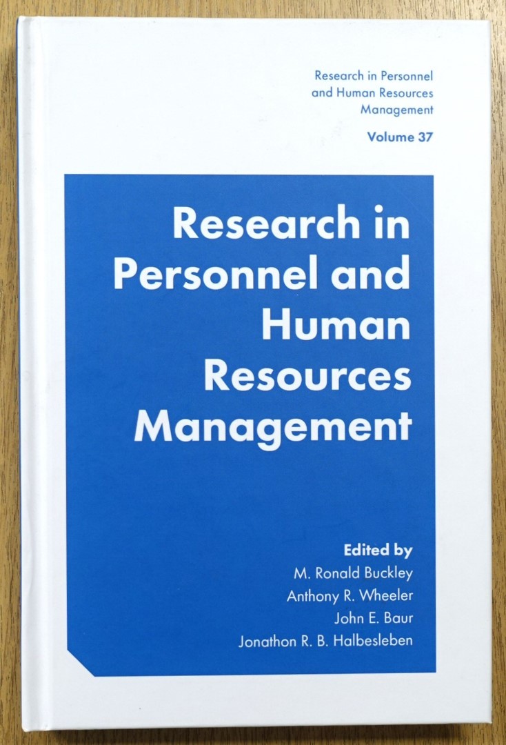 Research in Personnel and Human Resources Management (Research in Personnel and Human Resources Management, Volume 37)