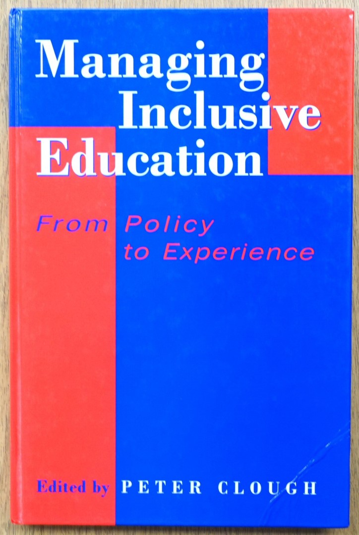 Managing Inclusive Education: From Policy to Experience