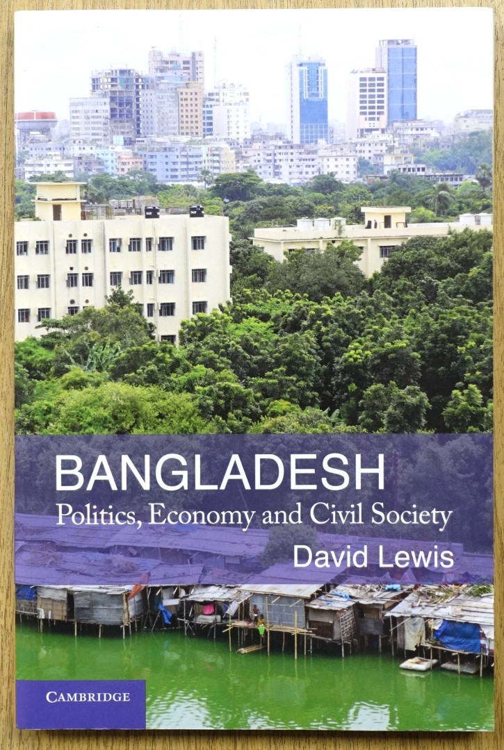 Bangladesh: Politics, Economy and Civil Society