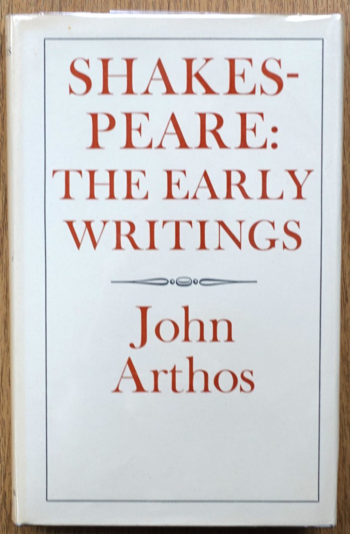 Shakespeare: The Early Writings