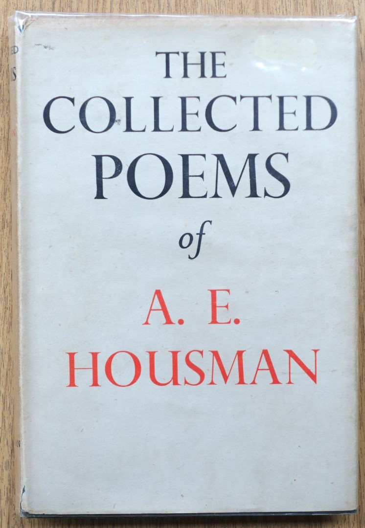 The Collected Poems of A.E. Housman
