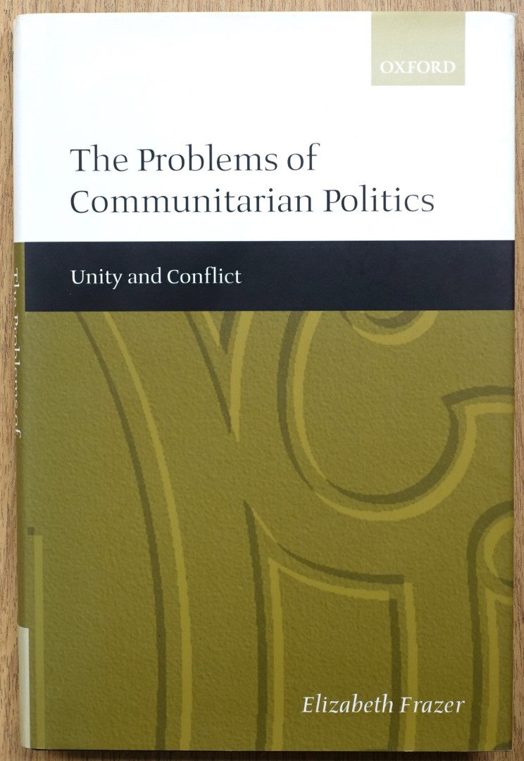 The Problems of Communitarian Politics