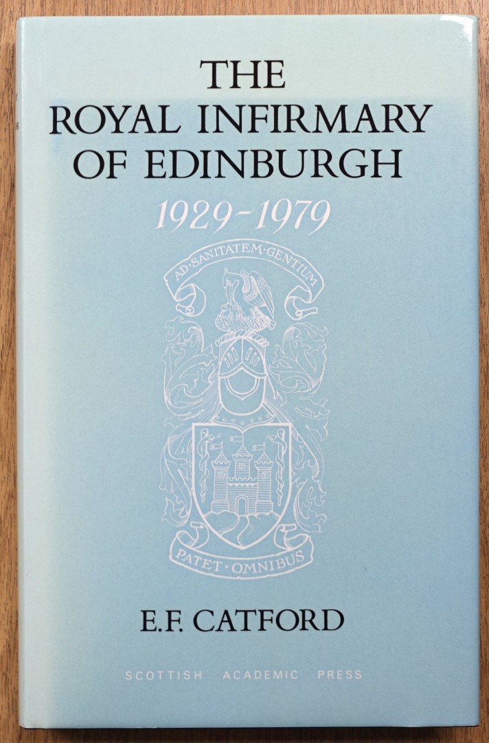 The Royal Infirmary of Edinburgh: 1929-1979