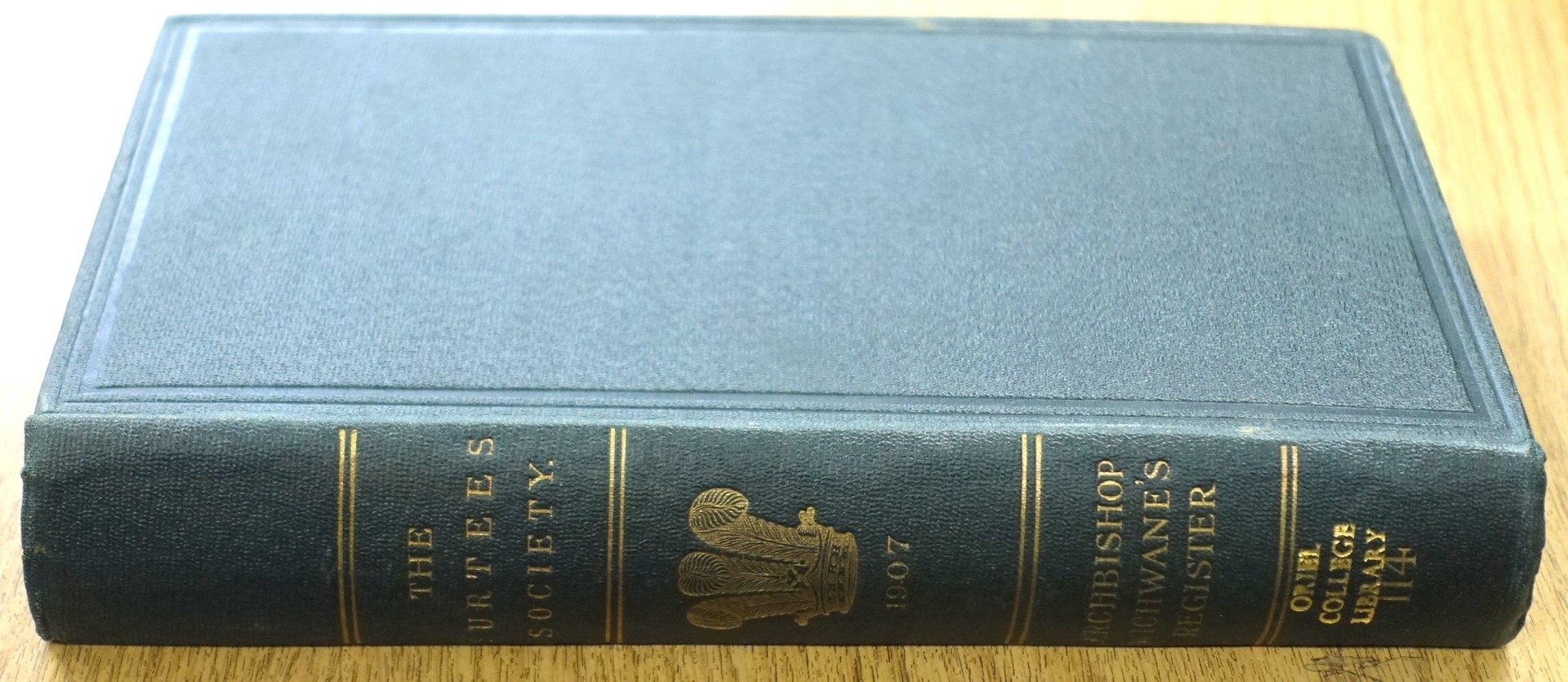 The Publications of the Surtees Society: VOL. CXiV For the Year MCMVII: The Register of William Wickwane: Lord Archbishop of York: 1279-1285
