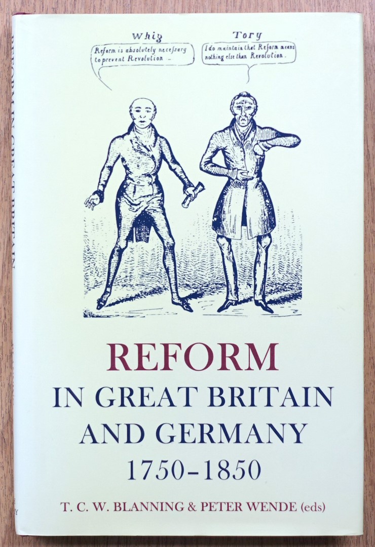 Reform in Great Britain and Germany: 1750-1850