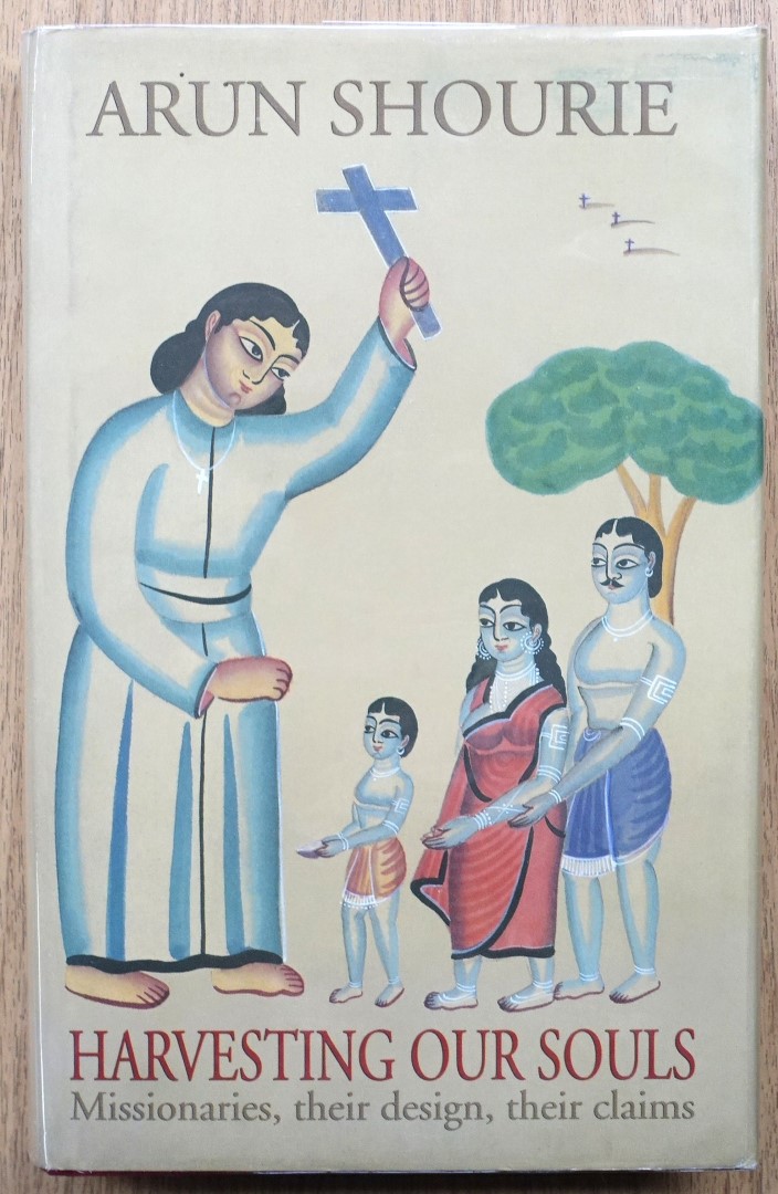 Harvesting Our Souls: Missionaries, Their Design, Their Claims