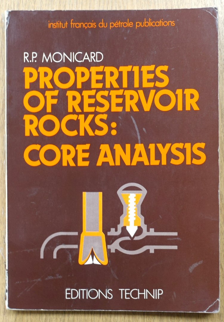Properties of Reservoir Rocks: Core Analysis