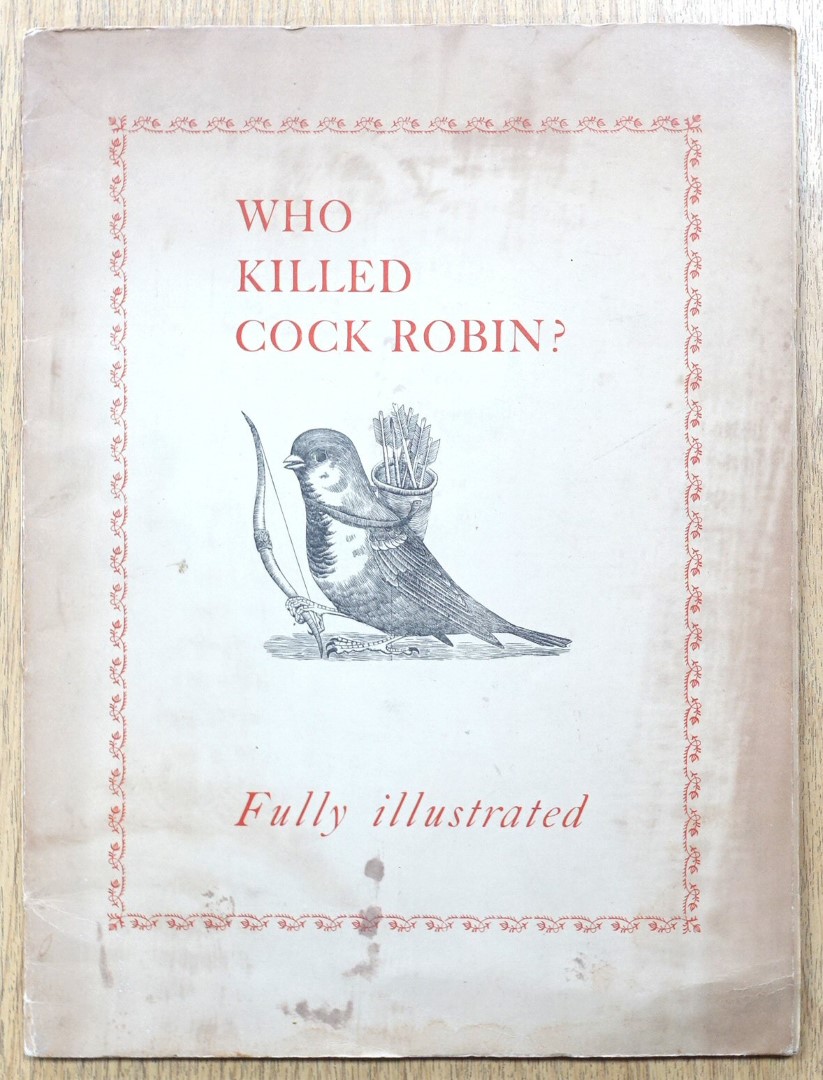 The Death and Burial of Cock Robin
