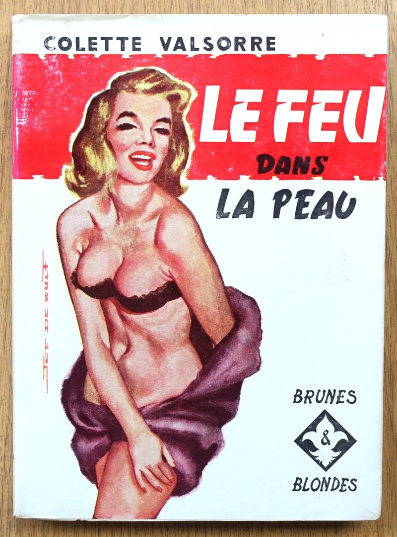 Le Feu dans la Peau