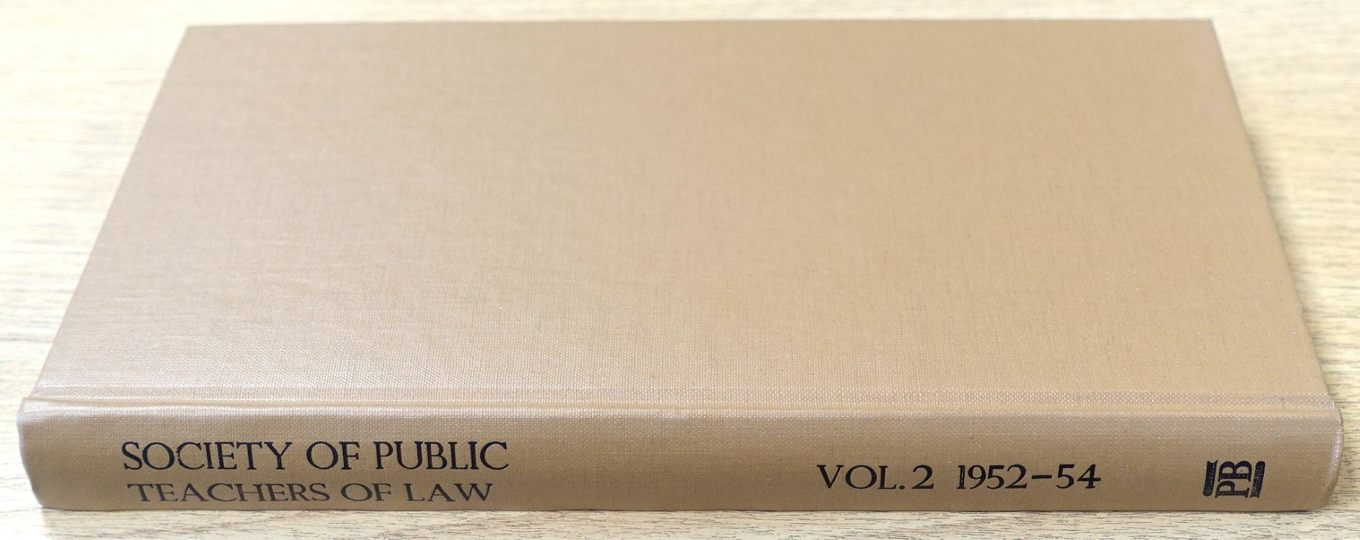 The Journal of the Society of Public Teachers of Law: New Series, Volume 2: 1952-54