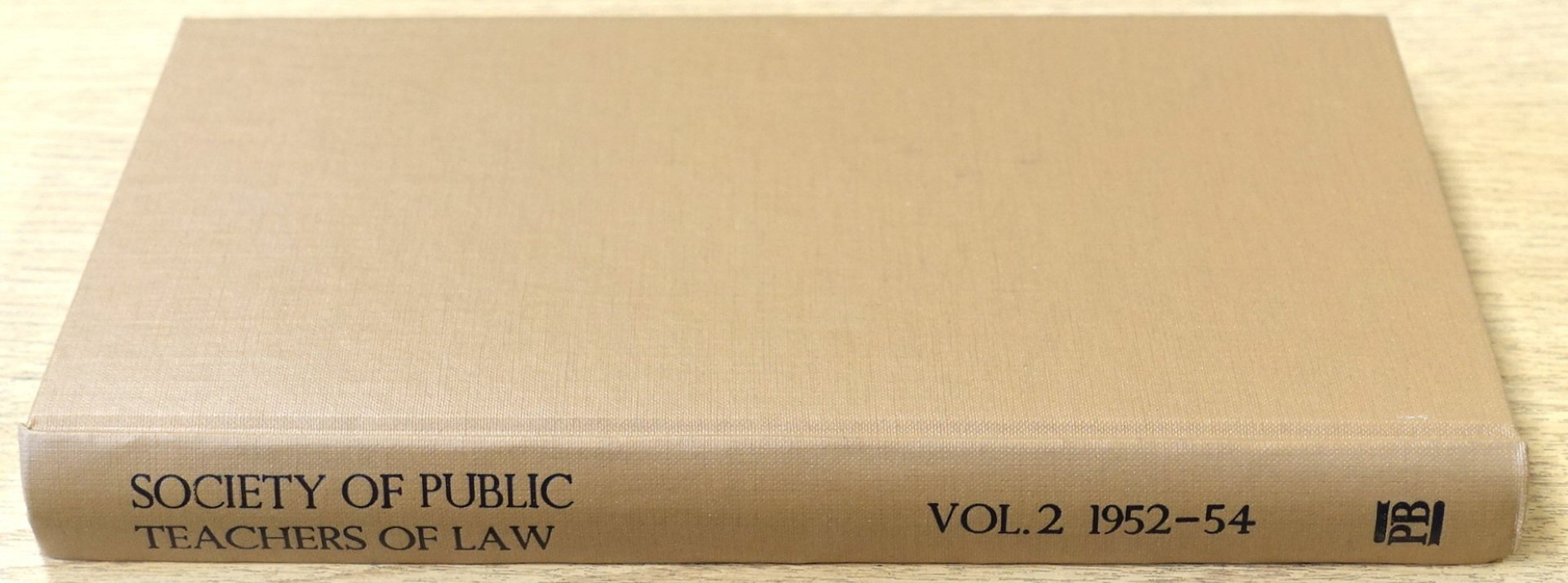 The Journal of the Society of Public Teachers of Law: New Series, Volume 2: 1952-54