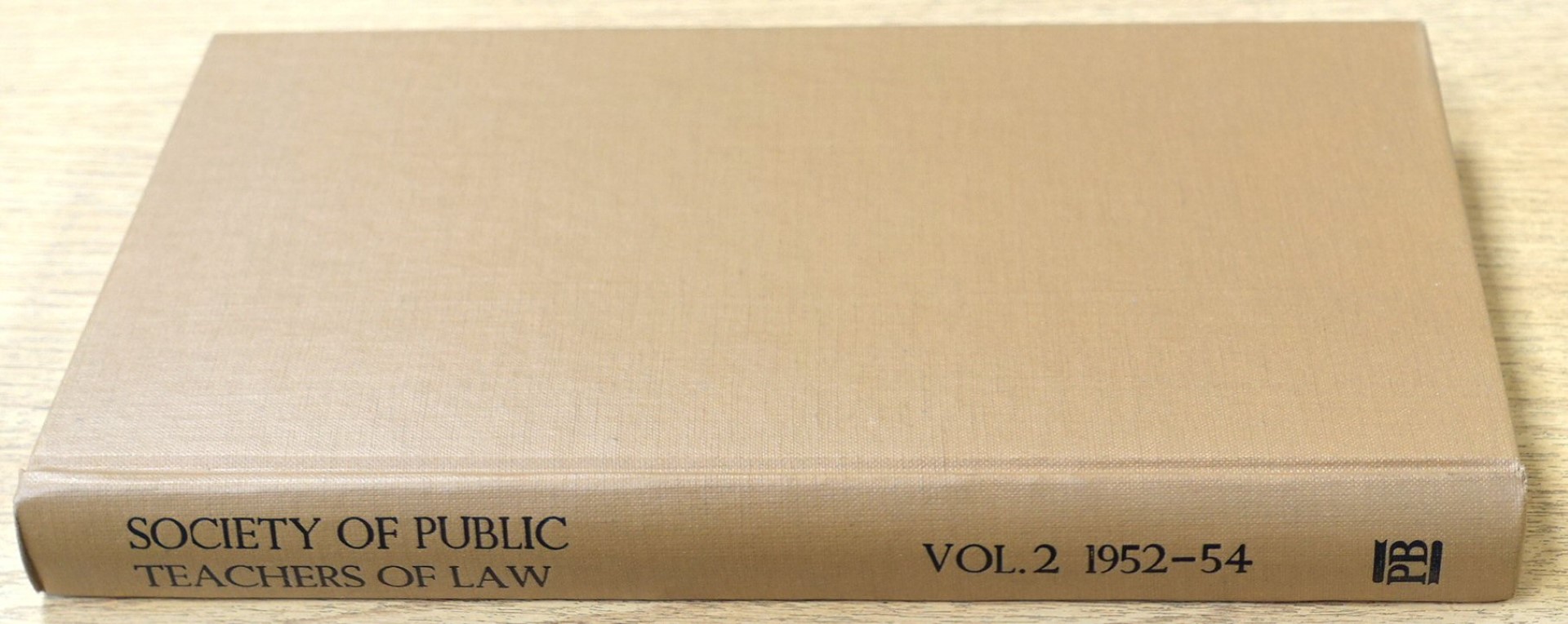 The Journal of the Society of Public Teachers of Law: New Series, Volume 2: 1952-54