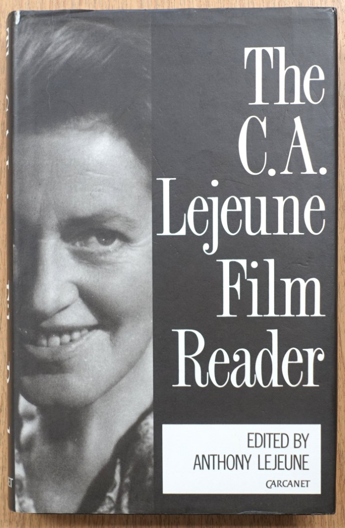 The C.A. Lejeune Film Reader
