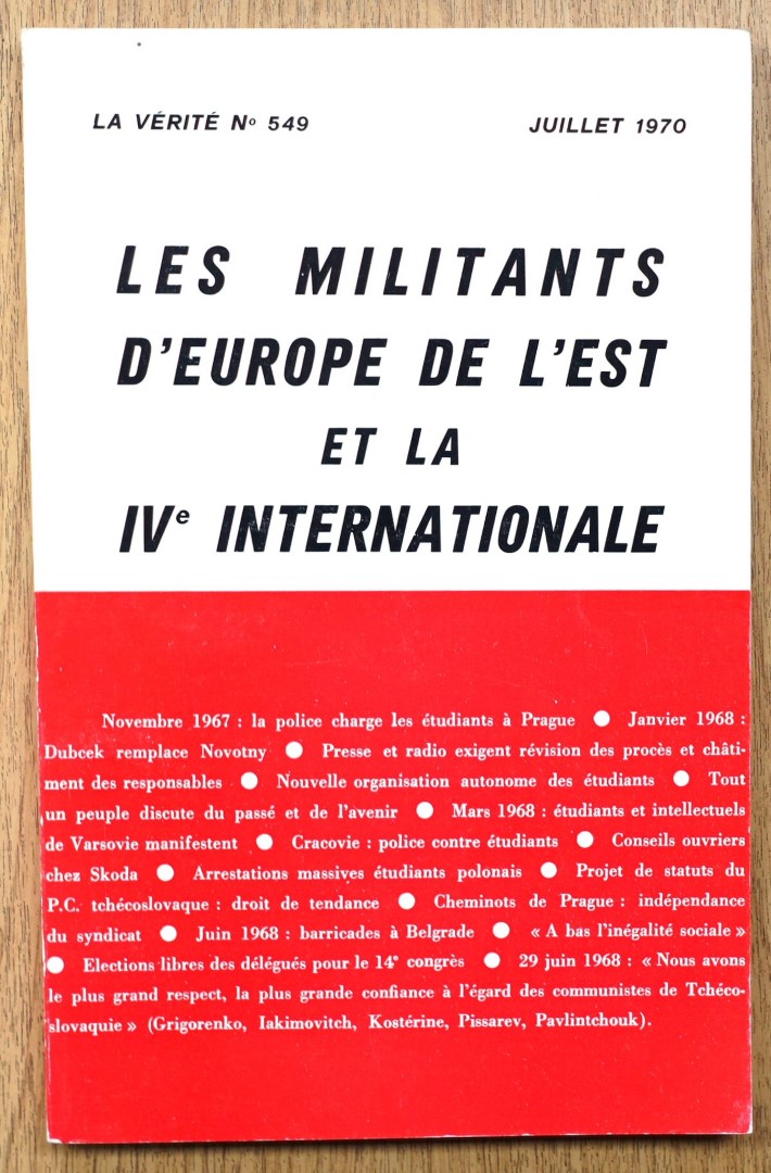 Les Militants D'Europe De L'Est et La IV Internationale (La VERITE No 549)