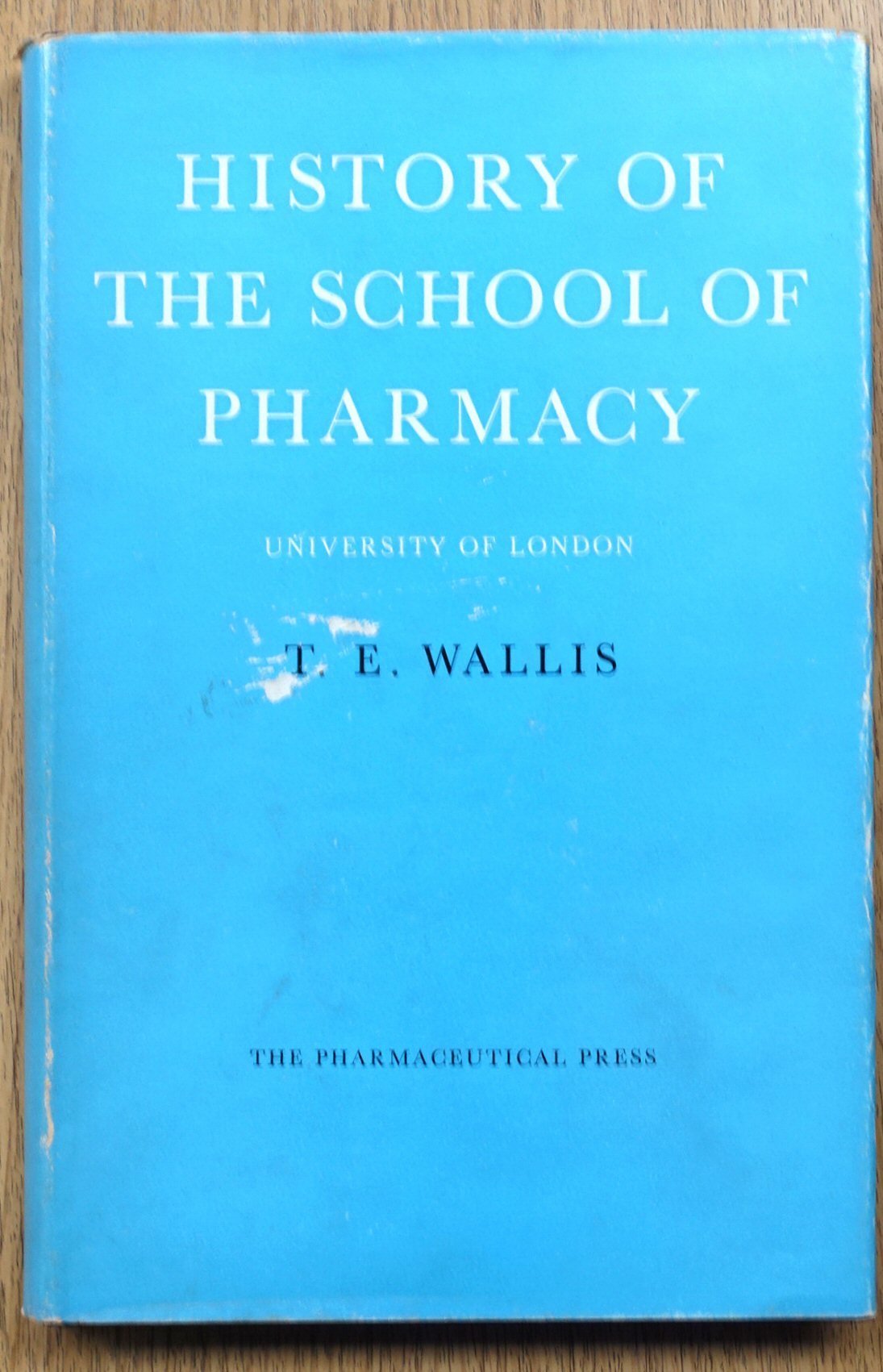 History of the School of Pharmacy