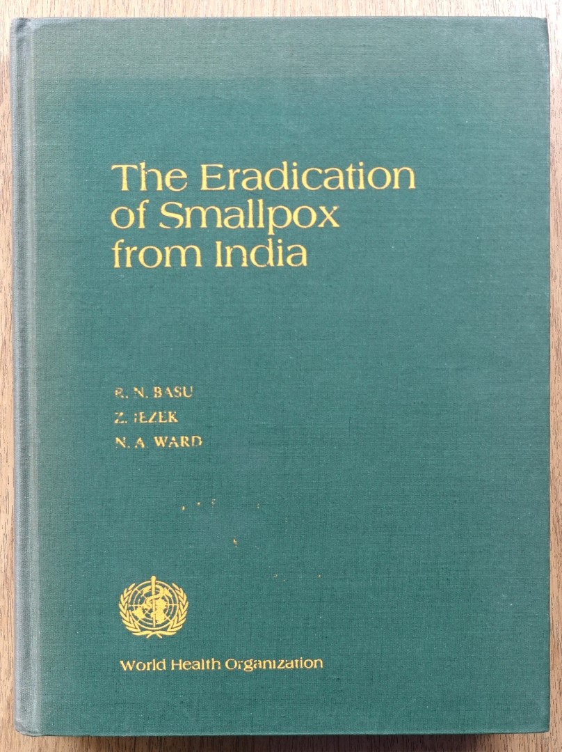 The Eradication of Smallpox from India