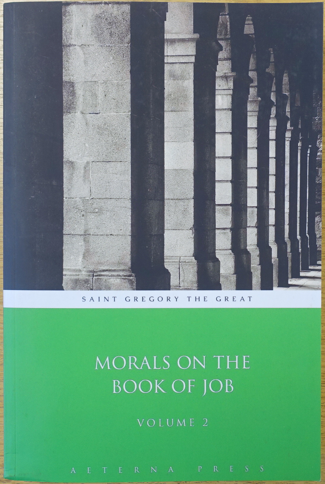 Morals on the Book of Job: Volume 2