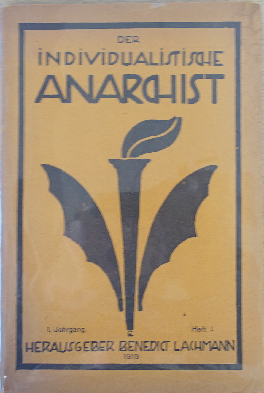 Der Individualistische Anarchist, 1. Jahrgang, Heft 1, 1919