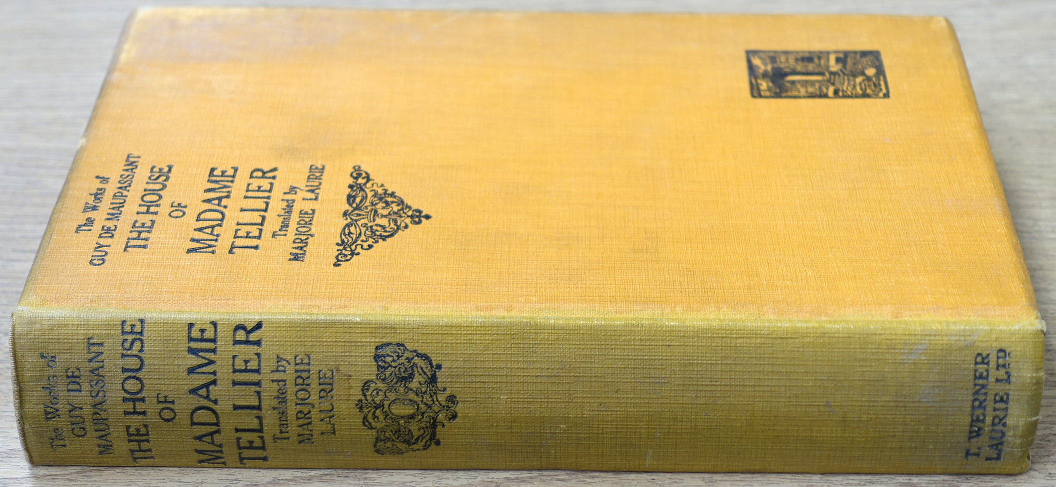 The Works of Guy De Maupassant: The House of Madame Tellier
