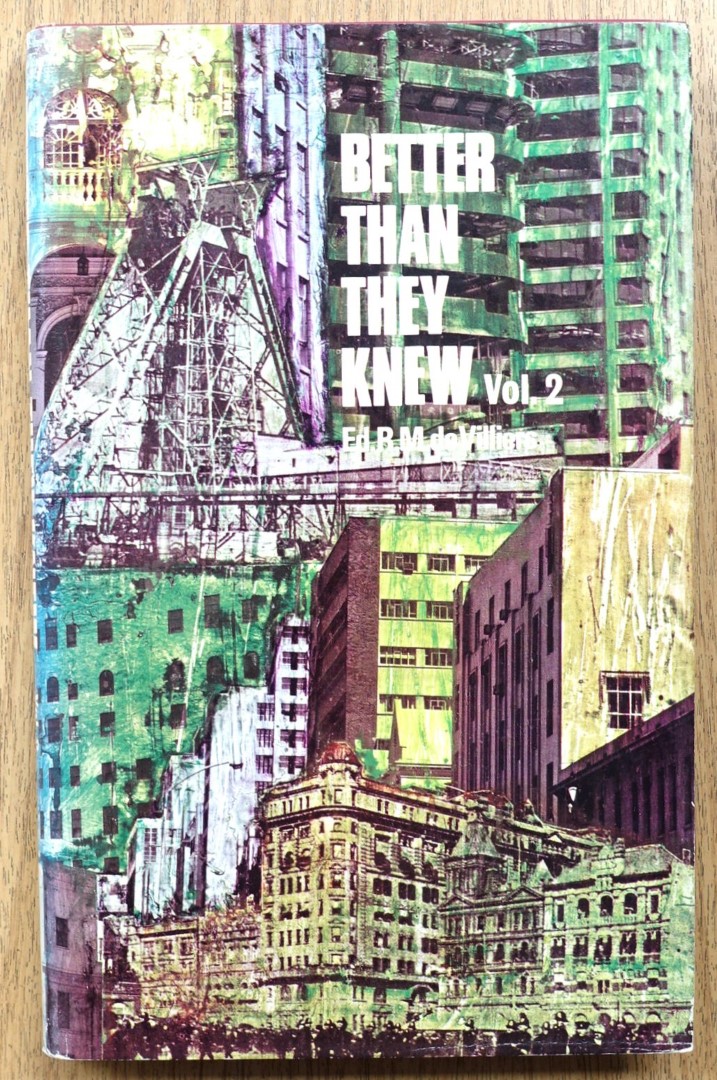 Better Than They Knew: Volume II