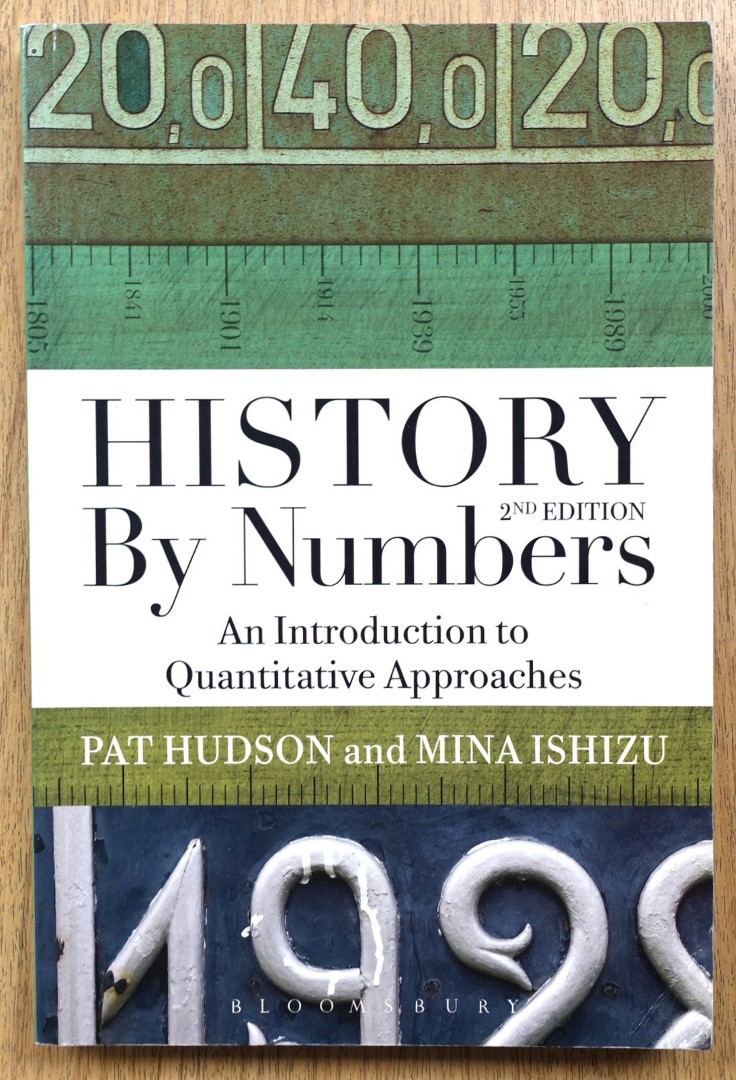 History By Numbers: An Introduction to Quantitative Approaches