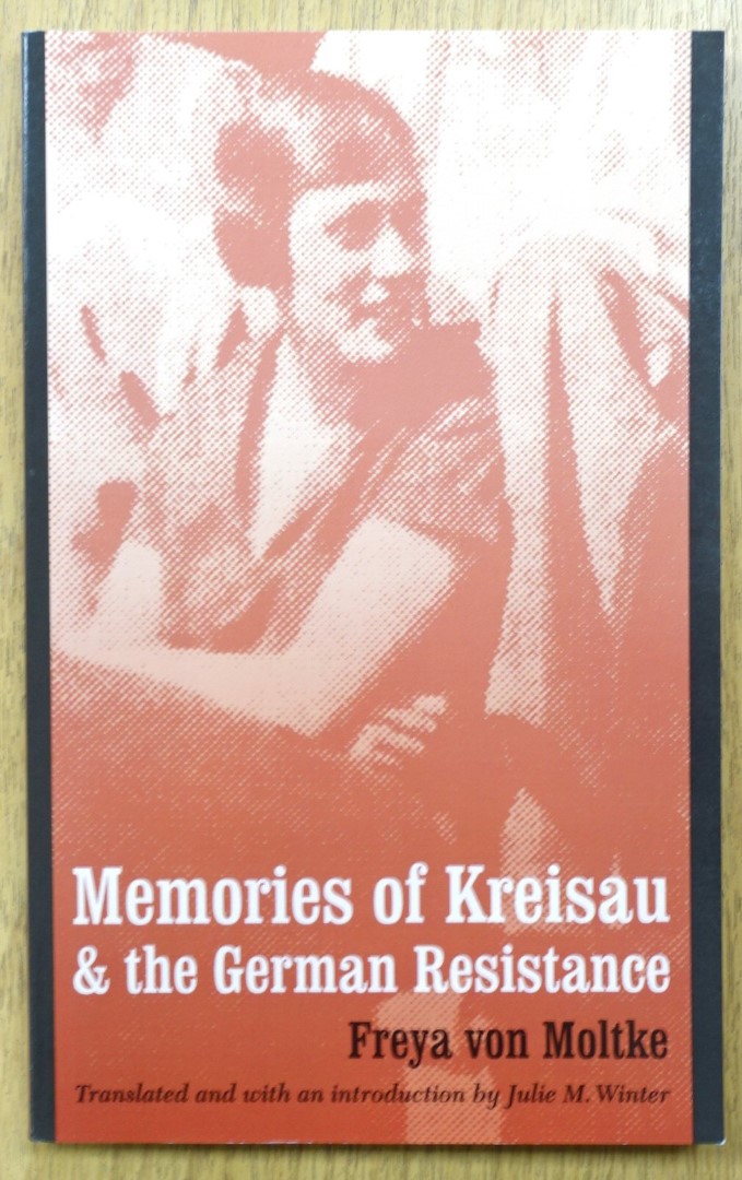Memories of Kreisau & the German Resistance