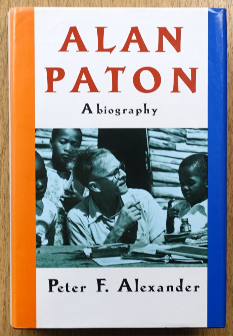 Alan Paton: A Biography