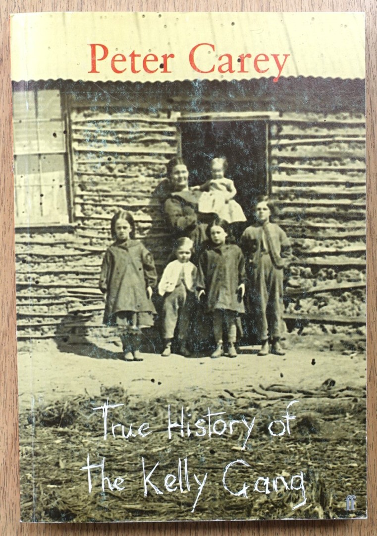 True History of the Kelly Gang