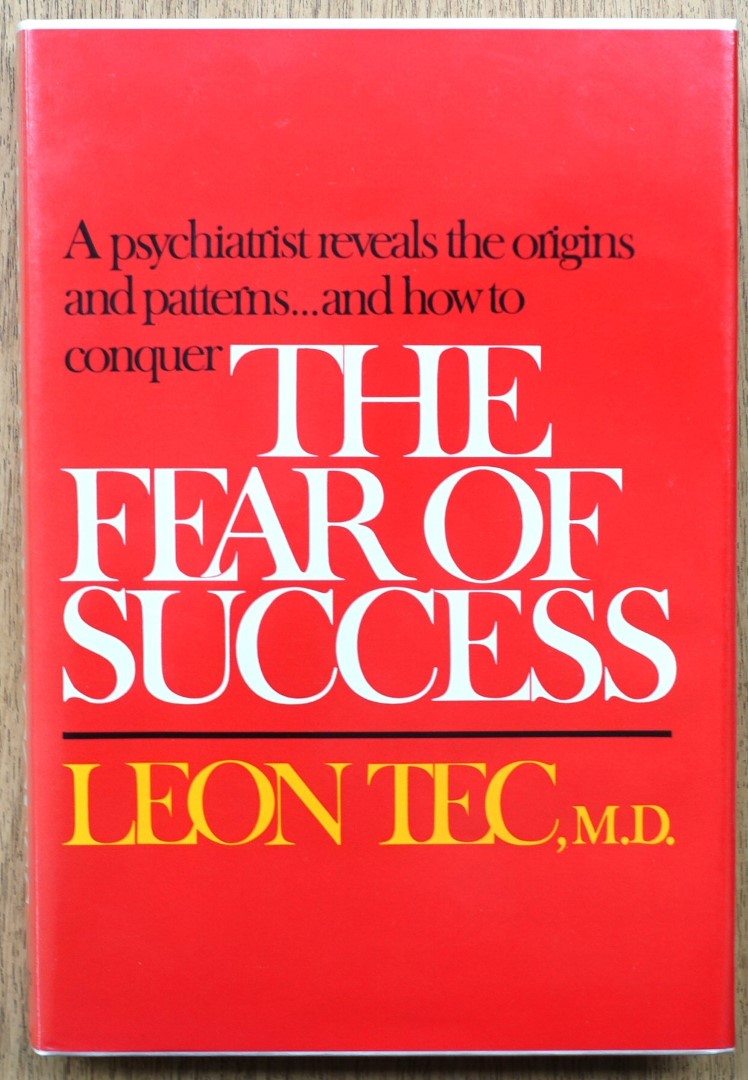 The Fear of Success