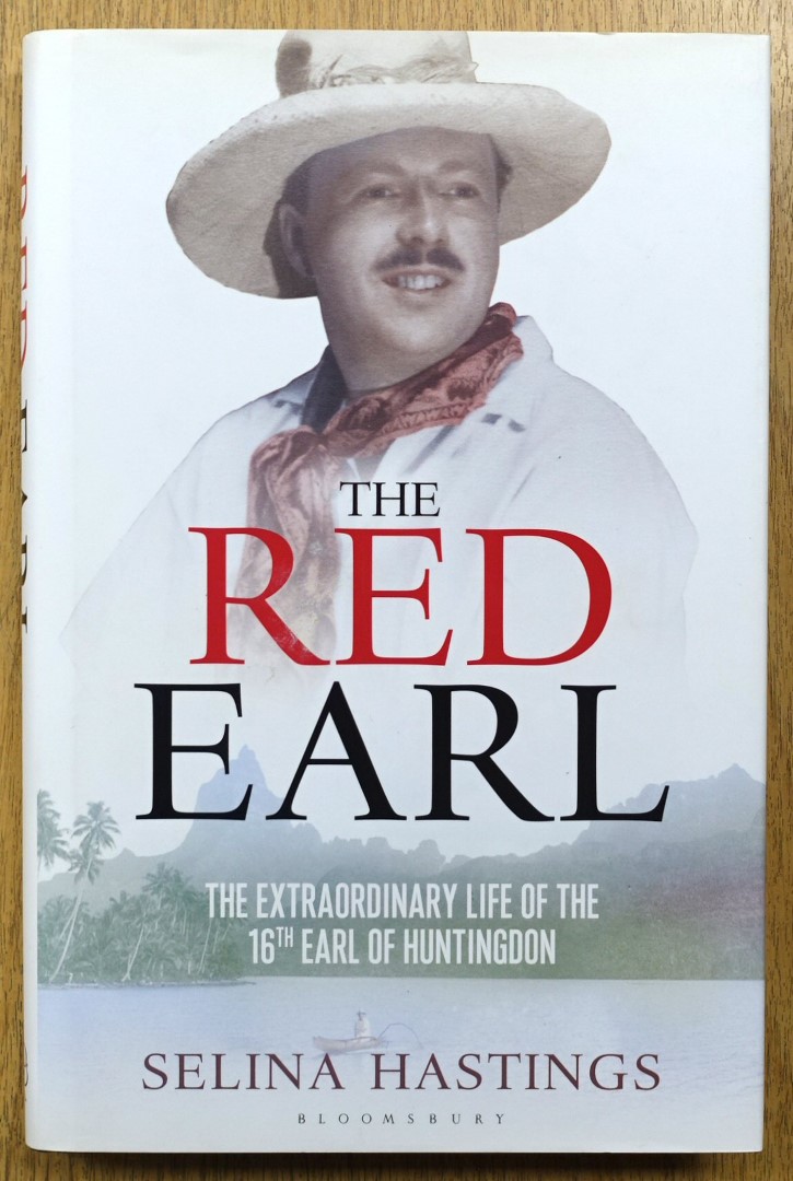 The Red Earl: The Extraordinary Life of the 16th Earl of Huntingdon