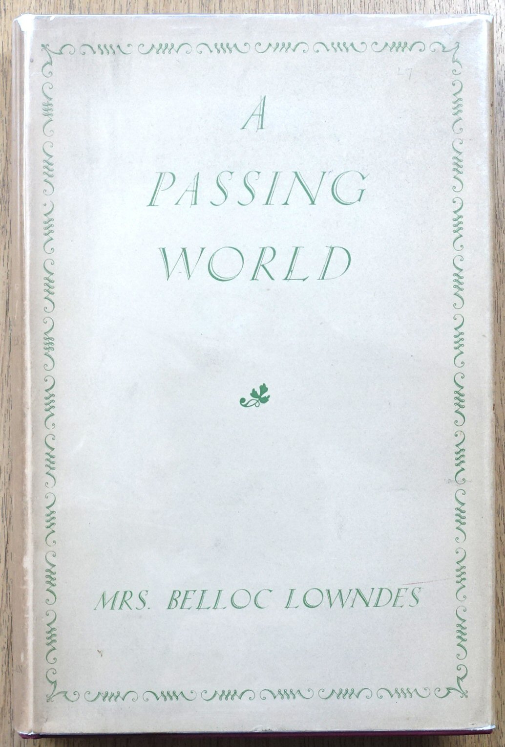 A Passing World