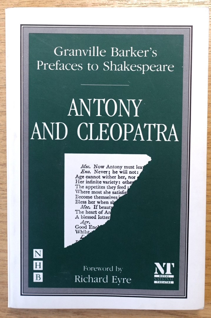 Prefaces to Shakespeare: Antony and Cleopatra