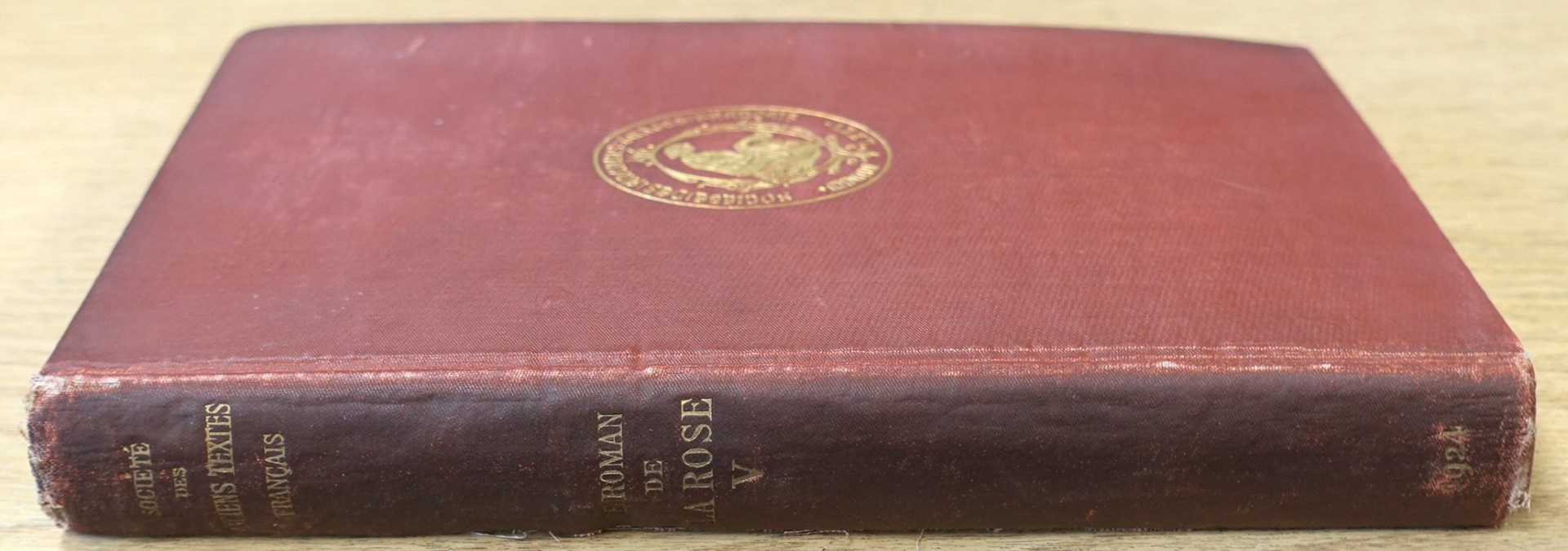 Le Roman De La Rose: Tome Cinquieme: Texte -Notes