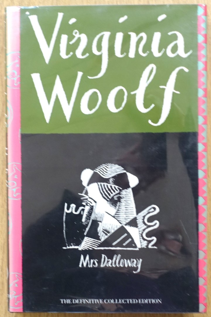 Mrs Dalloway: The Definitive Collected Edition