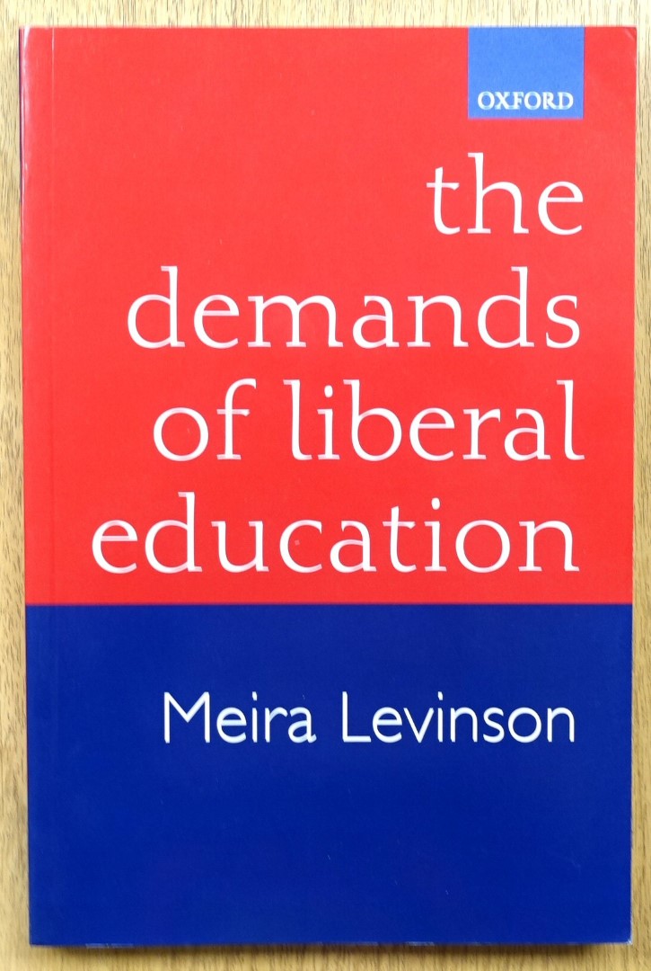 The Demands of Liberal Education