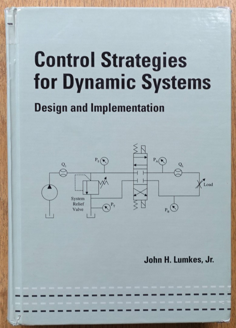 Control Strategies for Dynamic Systems: Design and Implementation