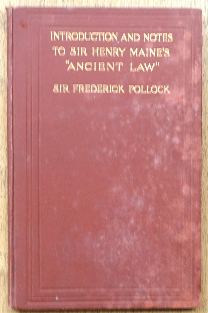 Introduction and Notes to Sir Henry Maine's 