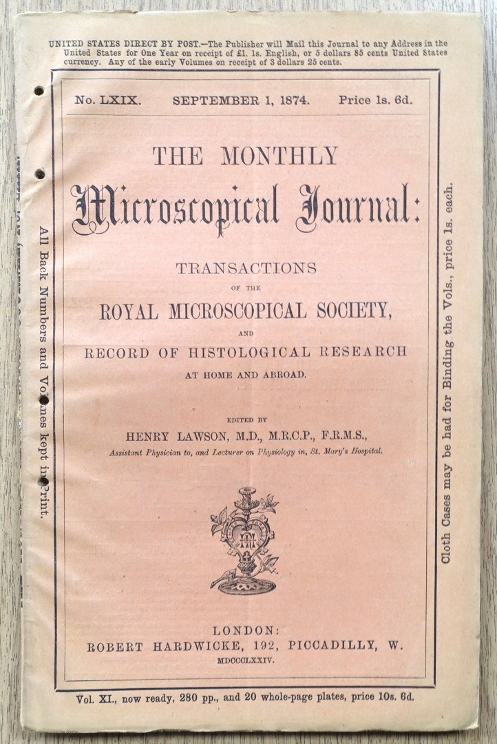 The Monthly Microscopical Journal: Transactions of the Royal Microscopical Society, and record of Histological research at Home and Abroad: No. LXIX: September 1, 1874