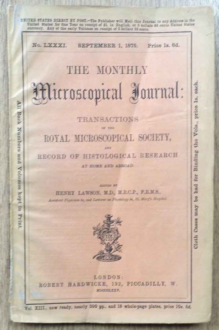 The Monthly Microscopical Journal: Transactions of the Royal Microscopical Society, and record of Histological research at Home and Abroad: No. LXXXI: September 1, 1875