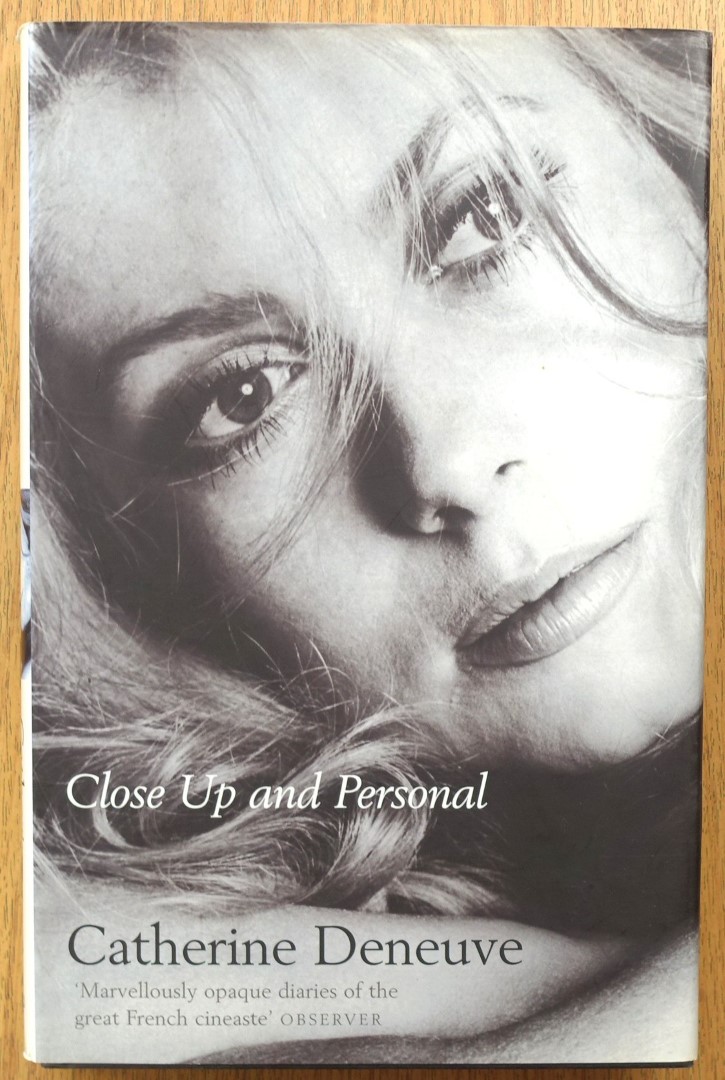 Catherine Deneuve: Close Up and Personal