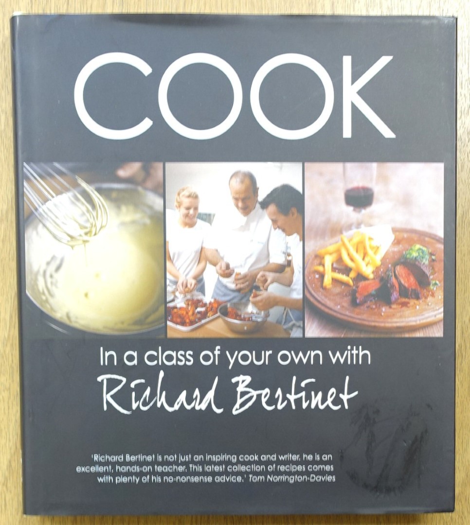 Cook in A Class of Your Own with Richard Bertinet