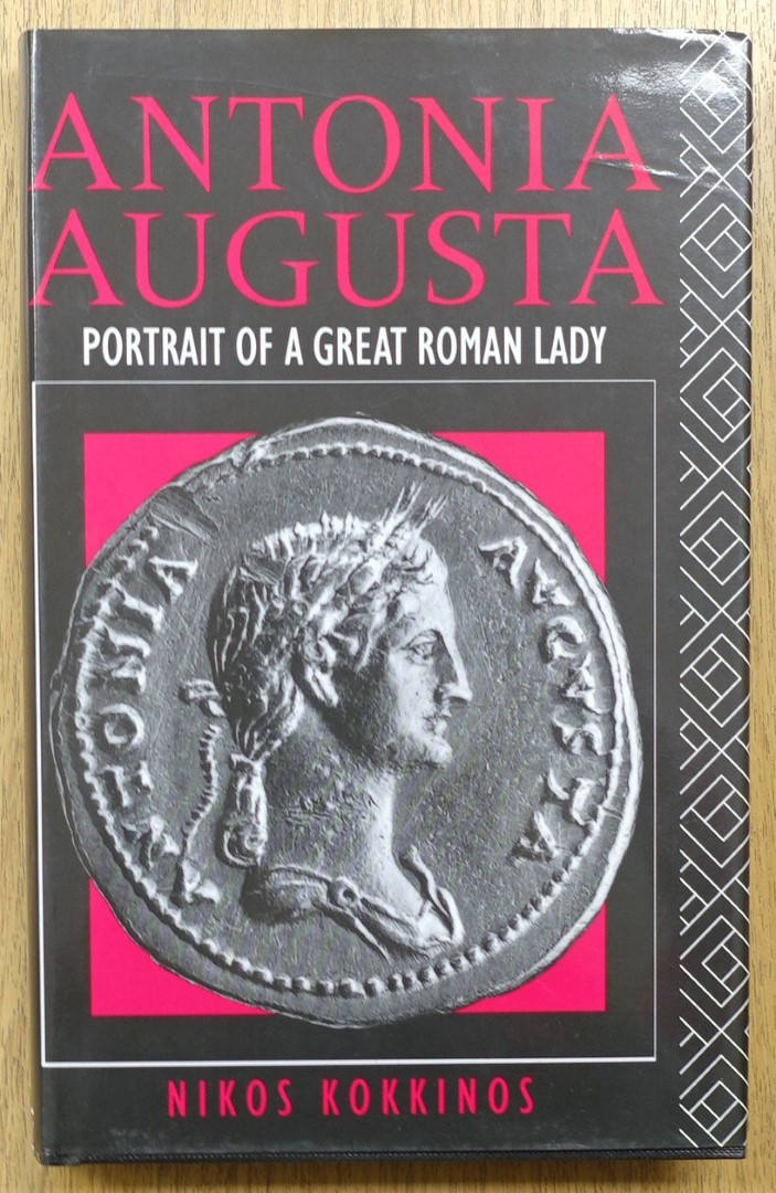 Antonia Augusta: Portrait of a Great Roman Lady