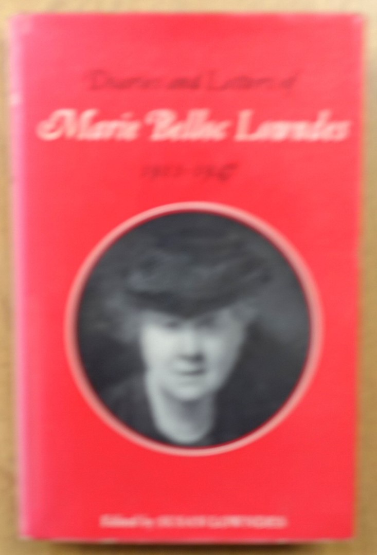 Diaries and Letter if Marie Belloc Lowndes, 1911-1947