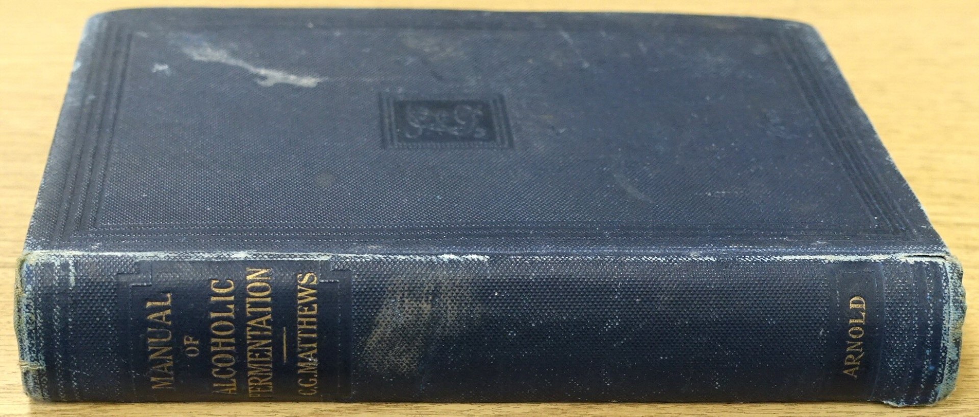 Manual of Alcoholic Fermentation and the Allied Industries